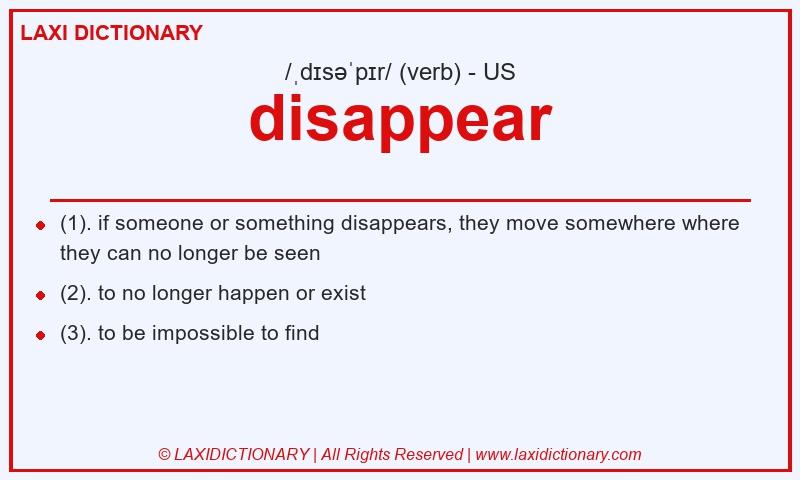 Definition disappear in American English