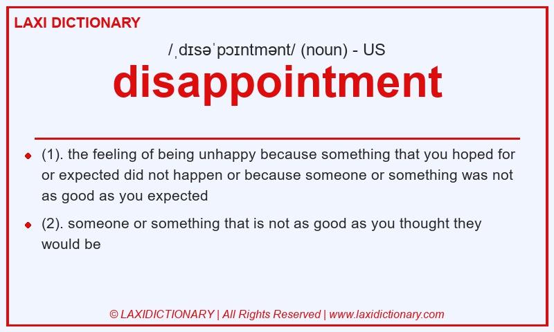 Definition disappointment in American English