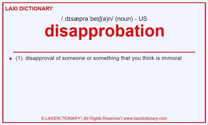 Definition disapprobation in American English
