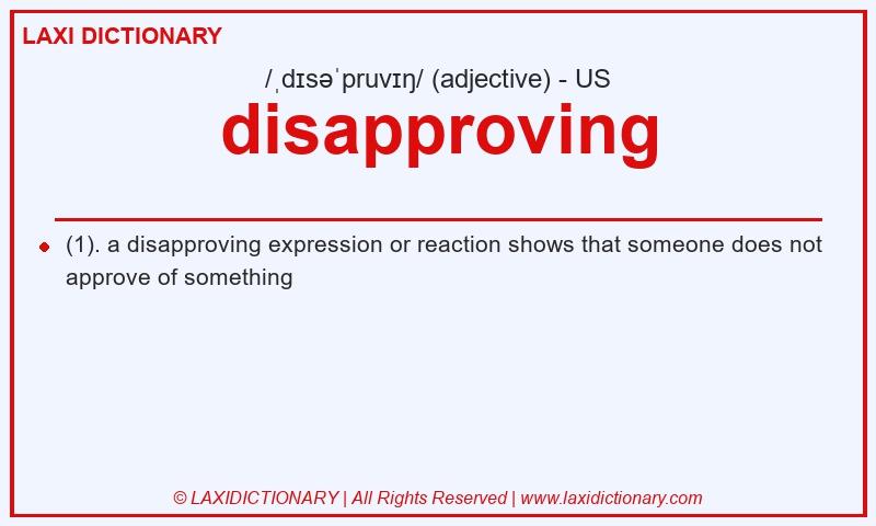 Definition disapproving in American English
