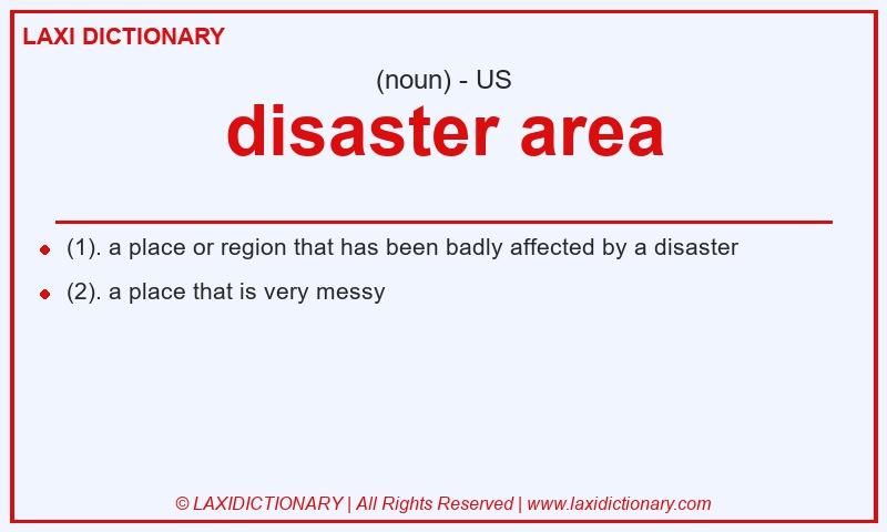 Definition disaster area in American English