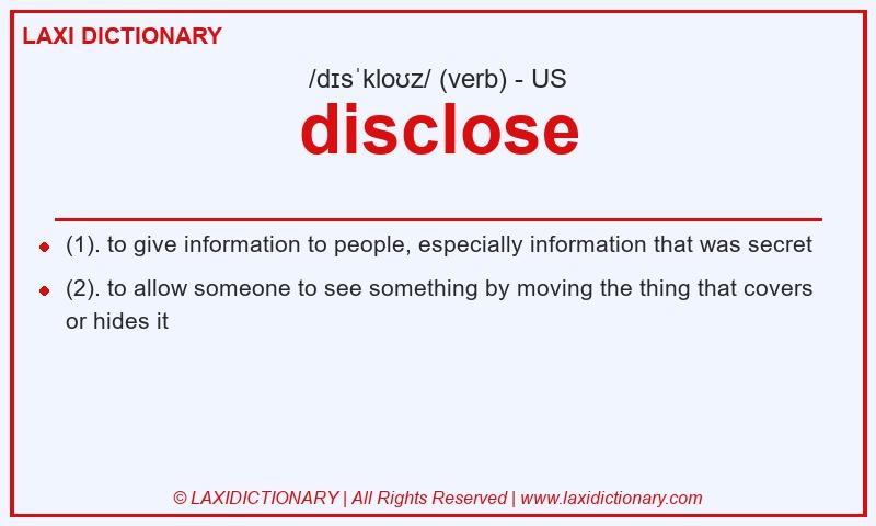 Definition disclose in American English