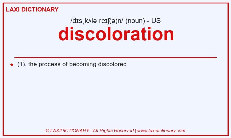 Definition discoloration in American English