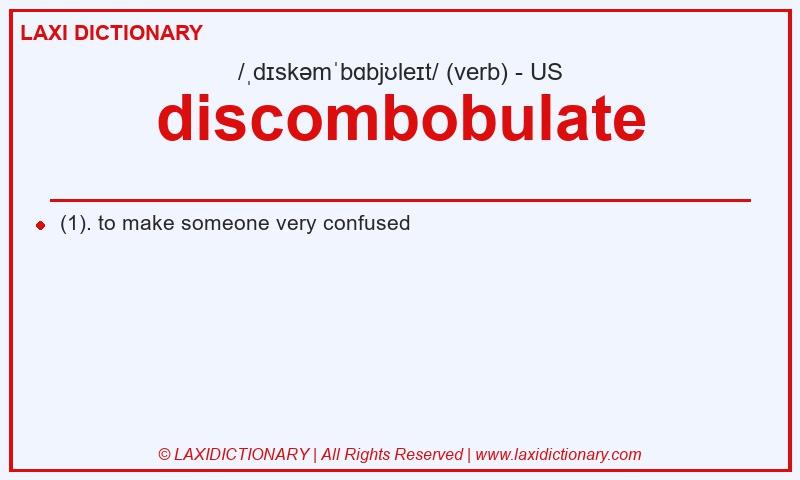 Definition discombobulate in American English