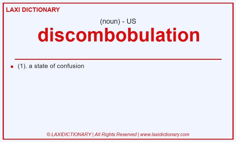 Definition discombobulation in American English