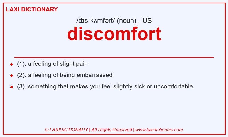 Definition discomfort in American English