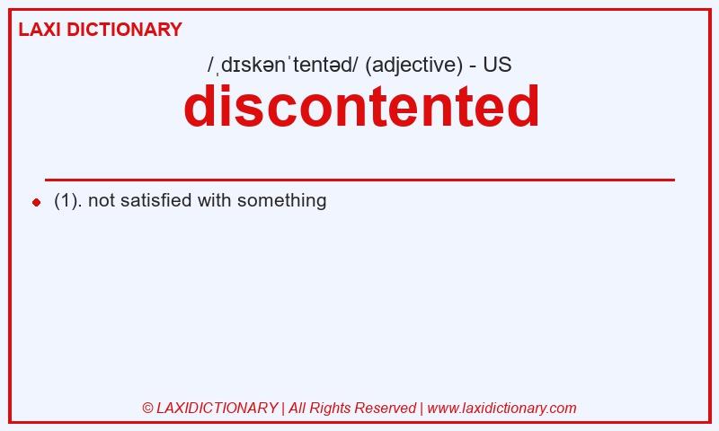Definition discontented in American English