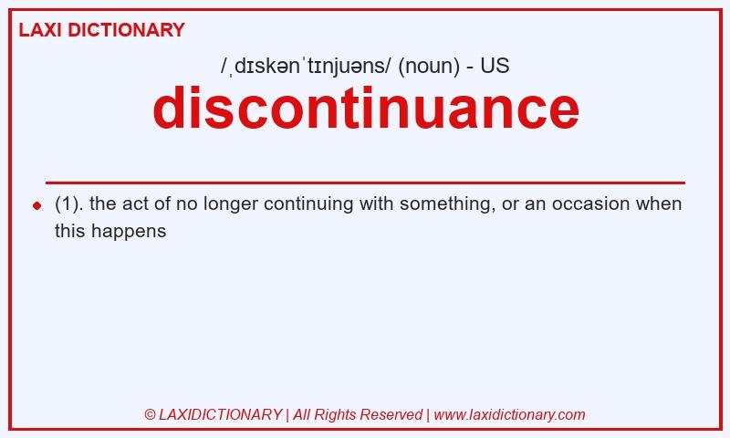 Definition discontinuance in American English