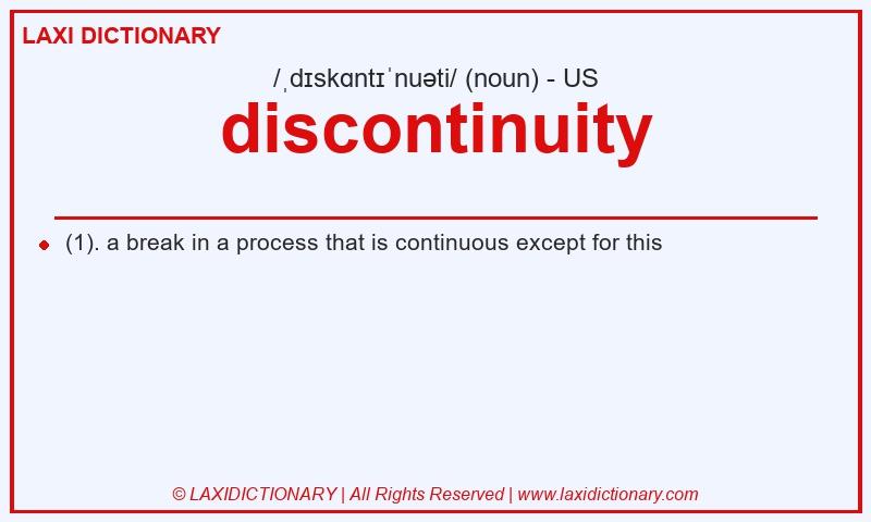 Definition discontinuity in American English