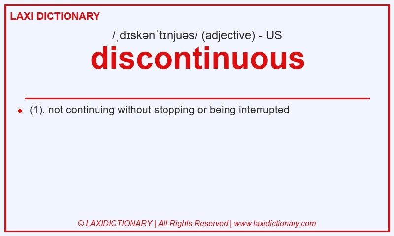 Definition discontinuous in American English