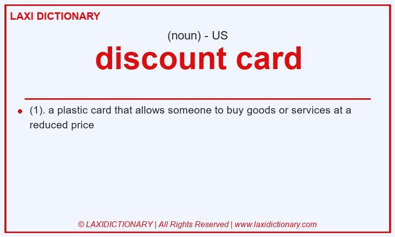 Definition discount card in American English
