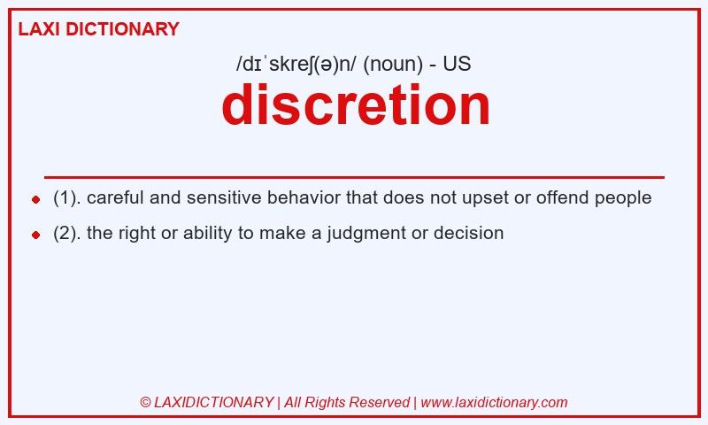 Definition discretion in American English