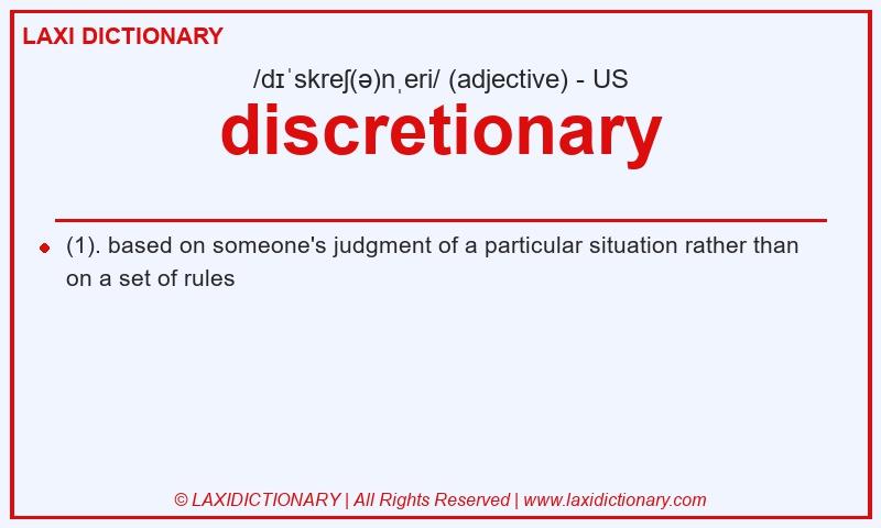 Definition discretionary in American English