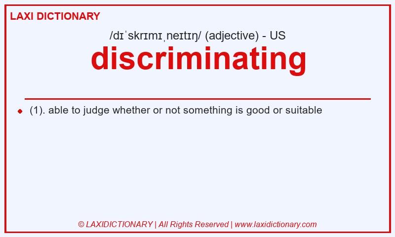 Definition discriminating in American English