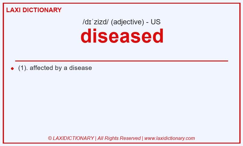 Definition diseased in American English