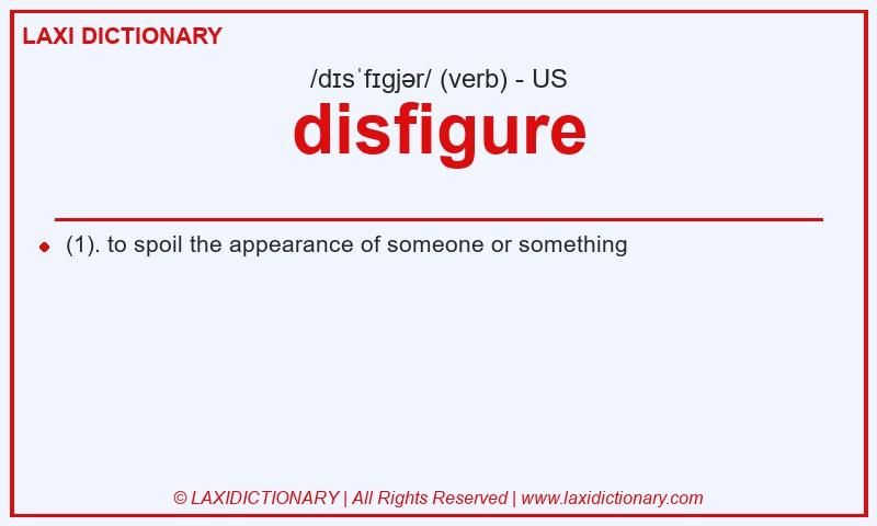 Definition disfigure in American English