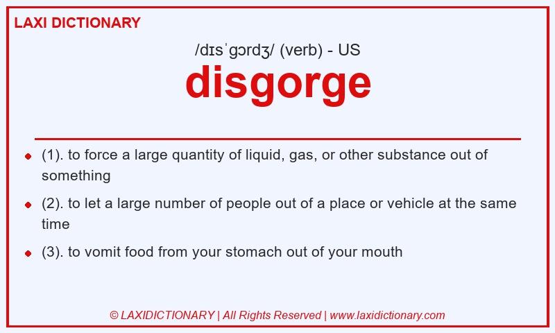 Definition disgorge in American English