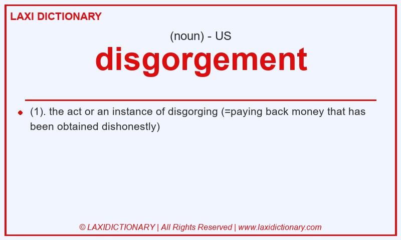 Definition disgorgement in American English