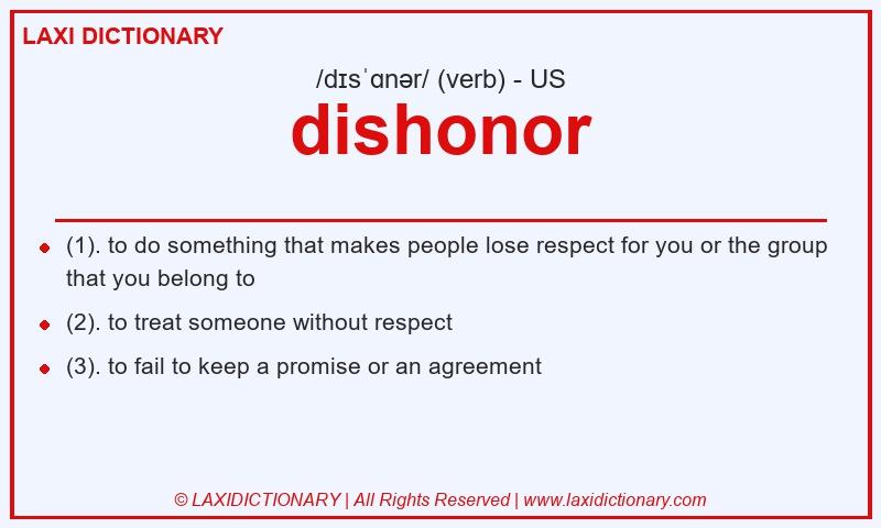 Definition dishonor in American English