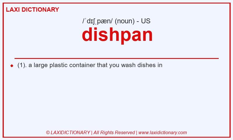 Definition dishpan in American English