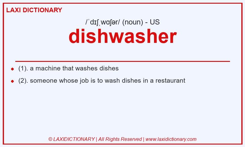 Definition dishwasher in American English
