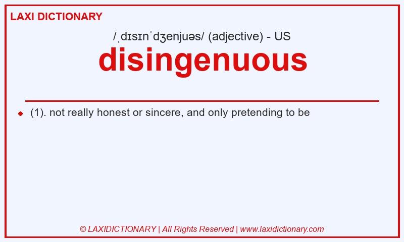 Definition disingenuous in American English