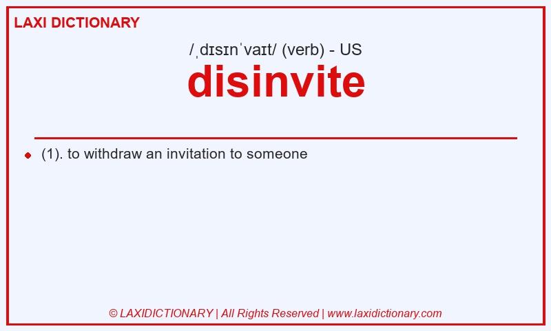 Definition disinvite in American English