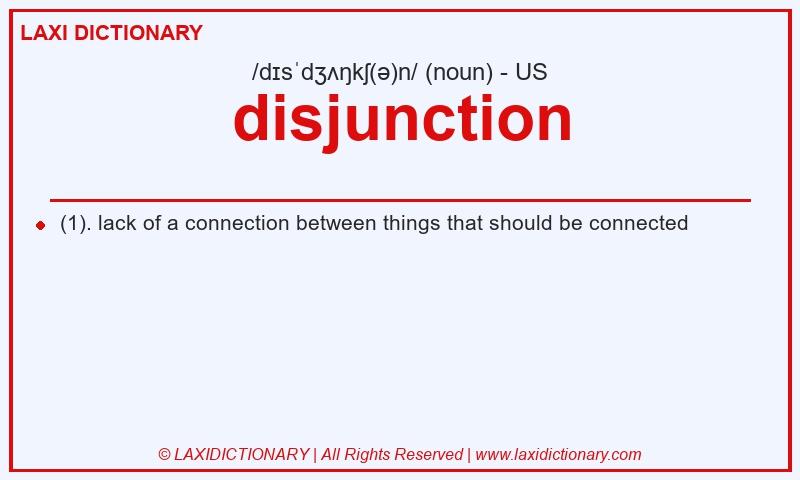 Definition disjunction in American English