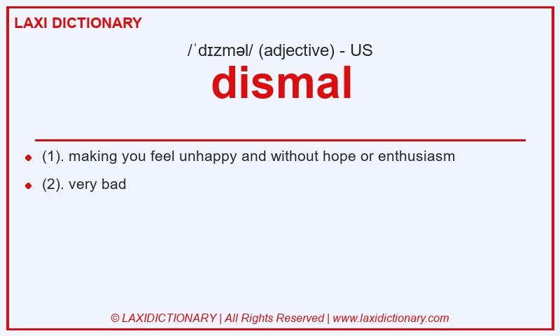 Definition dismal in American English