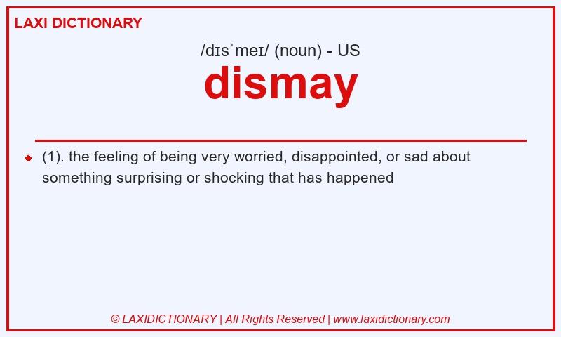 Definition dismay in American English