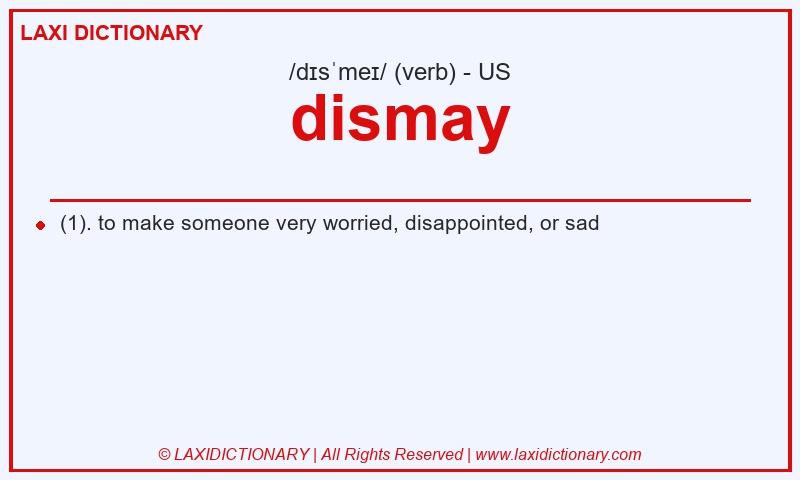 Definition dismay in American English