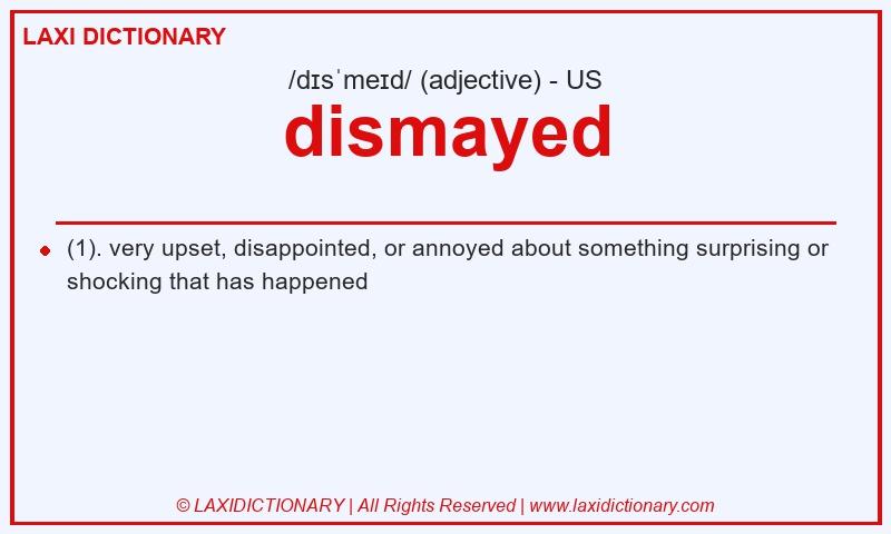 Definition dismayed in American English