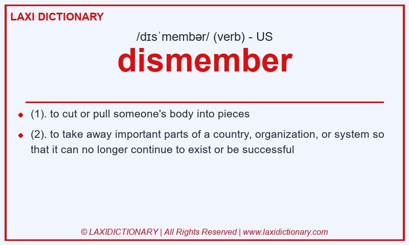 Definition dismember in American English