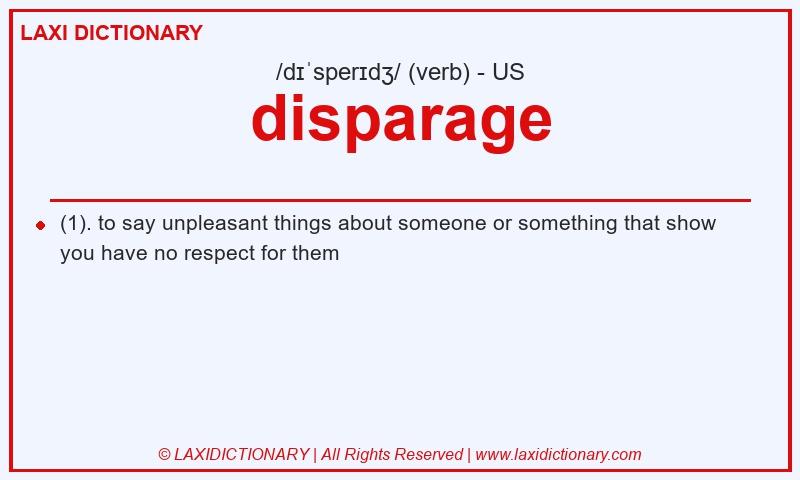 Definition disparage in American English