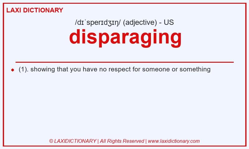 Definition disparaging in American English