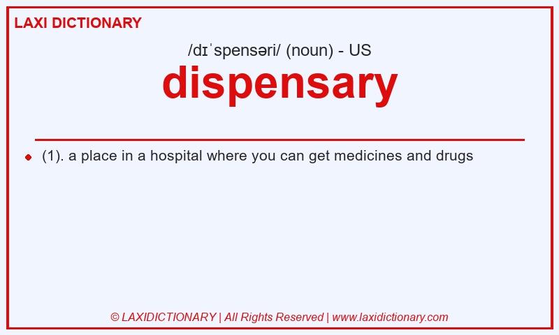 Definition dispensary in American English
