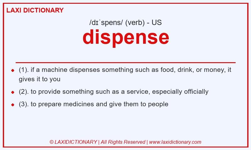 Definition dispense in American English