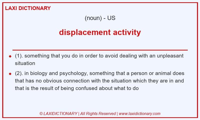 Definition displacement activity in American English