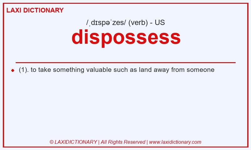 Definition dispossess in American English