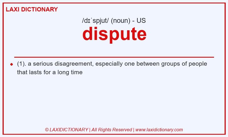 Definition dispute in American English