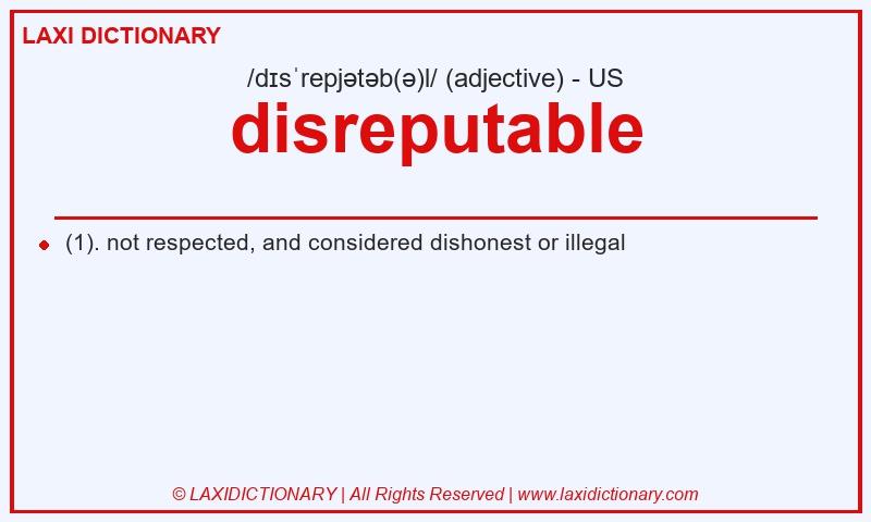 Definition disreputable in American English