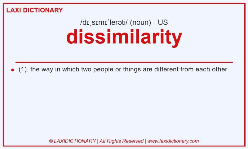 Definition dissimilarity in American English