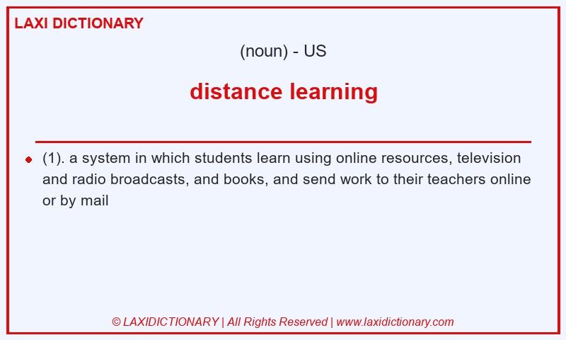Definition distance learning in American English