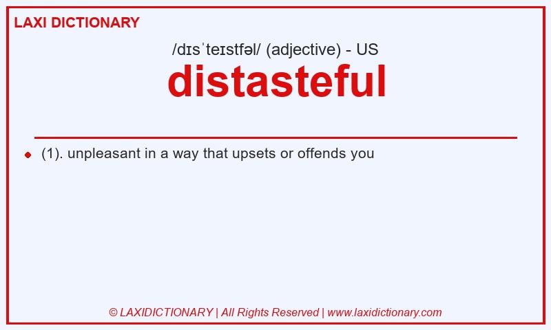 Definition distasteful in American English
