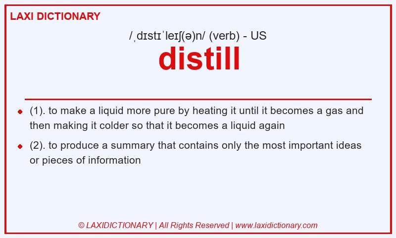 Definition distill in American English