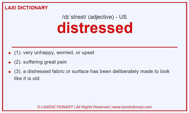 Definition distressed in American English