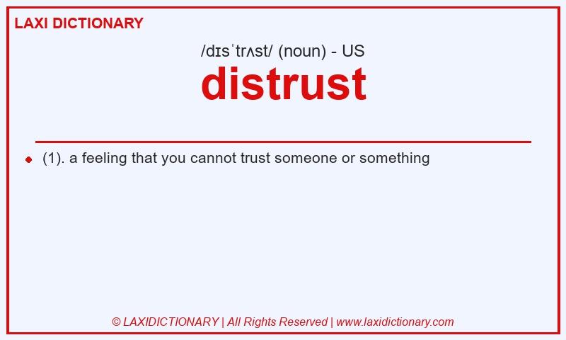 Definition distrust in American English