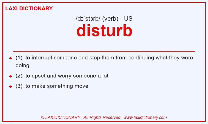 Definition disturb in American English