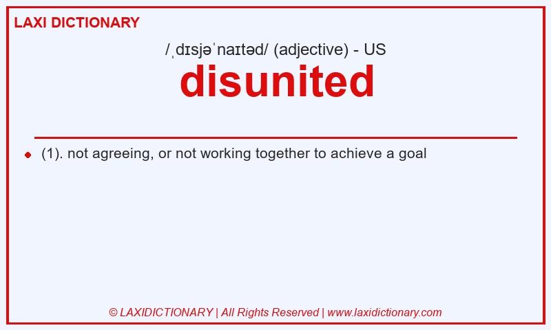 Definition disunited in American English