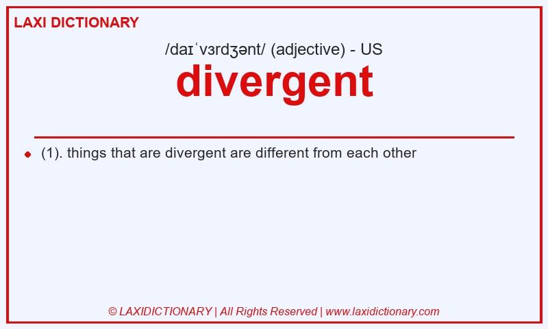 Definition divergent in American English